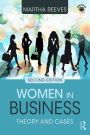 Women in Business: Theory and Cases