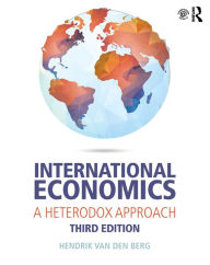 Title: International Economics: A Heterodox Approach, Author: Hendrik Van den Berg