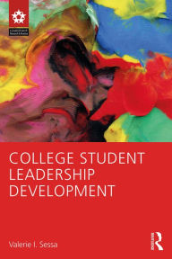 Title: College Student Leadership Development, Author: Valerie I. Sessa