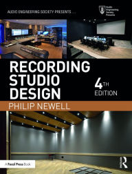 Title: Recording Studio Design, Author: Philip Newell