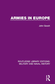 Title: Armies in Europe, Author: John Gooch