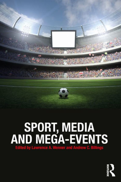 Sport, Media and Mega-Events