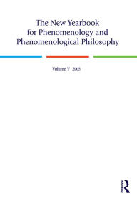 Title: The New Yearbook for Phenomenology and Phenomenological Philosophy: Volume 5, Author: Burt Hopkins