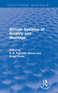 Title: African Systems of Kinship and Marriage, Author: A. R. Radcliffe-Brown