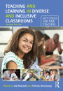 Teaching and Learning in Diverse and Inclusive Classrooms: Key issues for new teachers