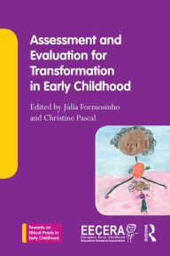 Title: Assessment and Evaluation for Transformation in Early Childhood, Author: Julia Formosinho