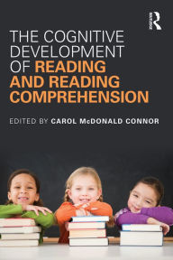 Title: The Cognitive Development of Reading and Reading Comprehension, Author: Carol McDonald Connor