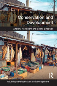 Title: Conservation and Development, Author: Andrew Newsham