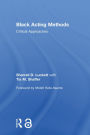 Black Acting Methods: Critical Approaches
