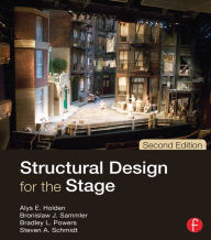 Title: Structural Design for the Stage, Author: Alys Holden