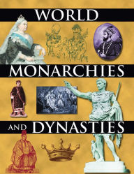 Title: World Monarchies and Dynasties, Author: John Middleton