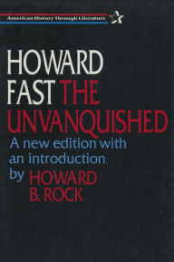 Title: The Unvanquished, Author: Howard Fast