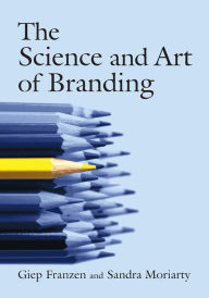 Title: The Science and Art of Branding, Author: Giep Franzen
