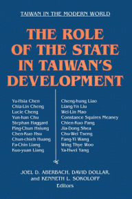 Title: The Role of the State in Taiwan's Development, Author: Joel D. Aberdach