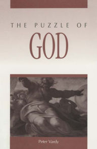 Title: The Puzzle of God, Author: Peter Vardy