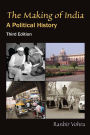 The Making of India: A Political History