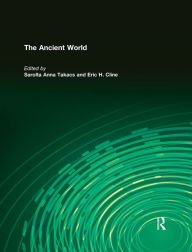 Title: The Ancient World, Author: Sarolta Anna Takacs