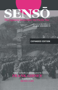 Title: Senso: The Japanese Remember the Pacific War: Letters to the Editor of 