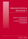 Organizational Behavior 5: From Unconscious Motivation to Role-motivated Leadership