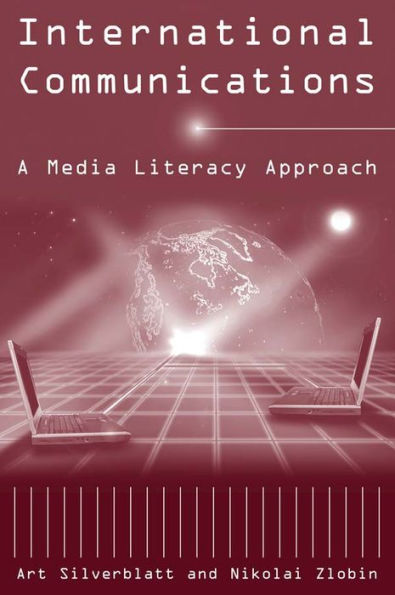 International Communications: A Media Literacy Approach