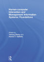 Human-computer Interaction and Management Information Systems: Foundations: Foundations