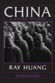 Title: China: A Macro History, Author: Ray Huang