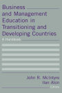 Business and Management Education in Transitioning and Developing Countries: A Handbook