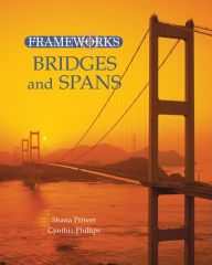 Title: Bridges and Spans, Author: Cynthia Phillips