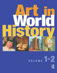 Title: Art in World History 2 Vols, Author: Mary Hollingsworth