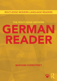 Title: The Routledge Modern German Reader, Author: Maryann Overstreet