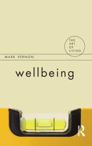 Title: Wellbeing, Author: Mark Vernon