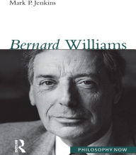 Title: Bernard Williams, Author: Mark Jenkins