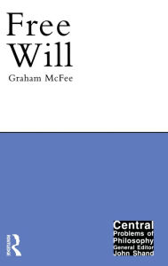 Title: Free Will, Author: Graham McFee