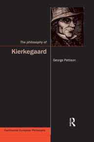 Title: The Philosophy of Kierkegaard, Author: George Pattison