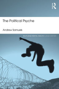 Title: The Political Psyche, Author: Andrew Samuels