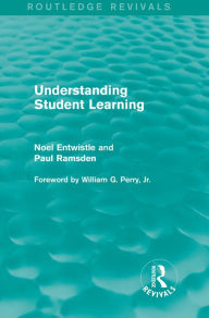 Title: Understanding Student Learning (Routledge Revivals), Author: Noel Entwistle