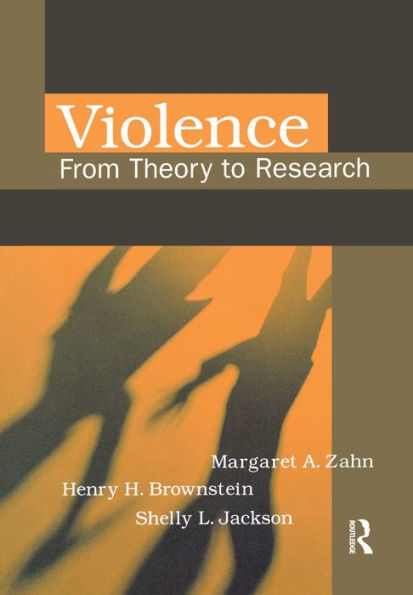 Violence: From Theory to Research