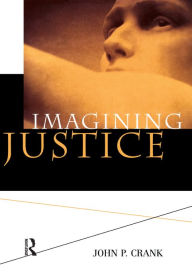 Title: Imagining Justice, Author: John Crank