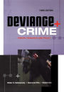 Deviance and Crime: Theory, Research and Policy