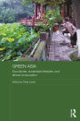 Green Asia: Ecocultures, Sustainable Lifestyles, and Ethical Consumption