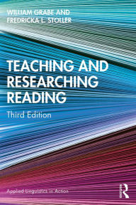 Title: Teaching and Researching Reading, Author: William Grabe