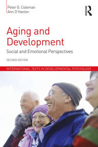 Title: Aging and Development: Social and Emotional Perspectives, Author: Peter G. Coleman