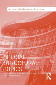 Title: Special Structural Topics, Author: Paul McMullin