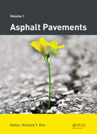 Title: Asphalt Pavements, Author: Y. Richard Kim