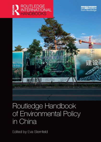 Routledge Handbook of Environmental Policy in China