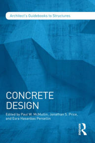 Title: Concrete Design, Author: Paul McMullin