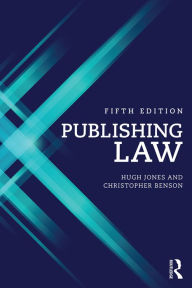 Title: Publishing Law, Author: Hugh Jones