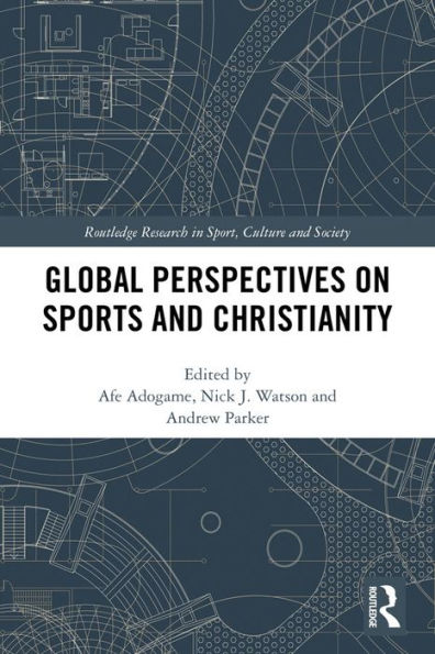 Global Perspectives on Sports and Christianity