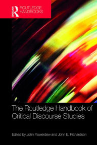 Title: The Routledge Handbook of Critical Discourse Studies, Author: John Flowerdew