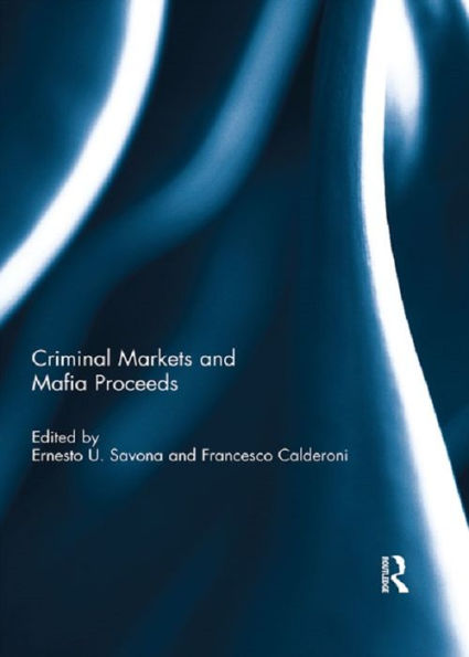 Criminal Markets and Mafia Proceeds